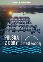 plakat - Polska z góry. Nad wodą (2021)