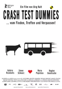 Plakat filmu Crash Test Dummies