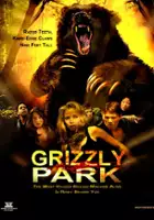 plakat filmu Grizzly Park