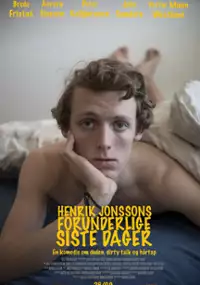 Plakat filmu Henrik Jonssons forunderlige siste dager