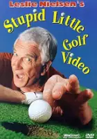 plakat filmu Leslie Nielsen's Stupid Little Golf Video