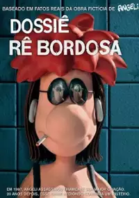 Plakat filmu Dossiê Rê Bordosa