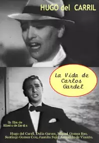 Plakat filmu La Vida de Carlos Gardel