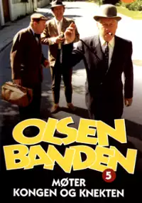 Plakat filmu Olsen-banden m&oslash;ter kongen og knekten