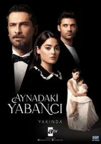 Plakat serialu Aynadaki Yabancı