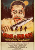 August Kyss / Massacre at Femur Creek