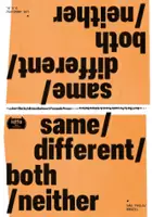 plakat filmu Same/Different/Both/Neither