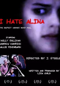 Plakat filmu I Hate Alina
