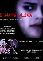 plakat filmu I Hate Alina