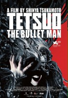plakat filmu Tetsuo: The Bullet Man
