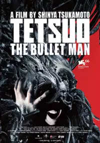 Plakat filmu Tetsuo: The Bullet Man