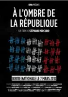 plakat filmu À l'ombre de la république