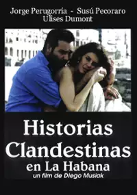 Plakat filmu Historias clandestinas en La Habana