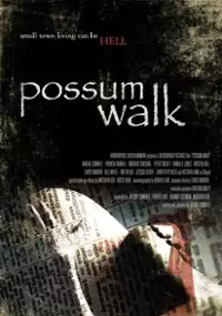 Plakat filmu Possum Walk