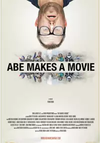 Plakat filmu Abe Makes a Movie
