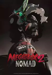 Plakat serialu Megalobox 2: Nomad