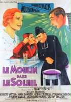plakat filmu Le Moulin dans le soleil