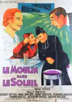 Jacqueline Pacaud / Le moulin dans le soleil
