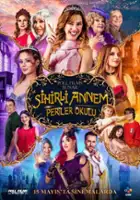 plakat filmu Sihirli Annem: Periler Okulu