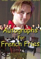 plakat filmu Autographs for French Fries