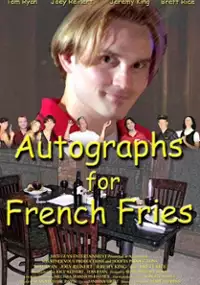 Plakat filmu Autographs for French Fries