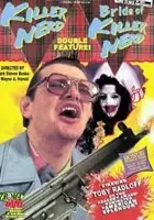 plakat filmu Bride of Killer Nerd