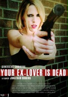 plakat filmu Your Ex-Lover Is Dead