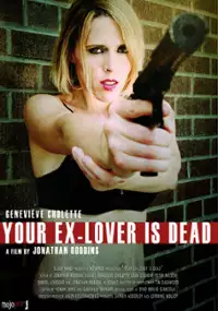 Plakat filmu Your Ex-Lover Is Dead