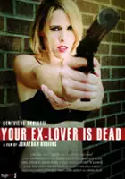 Peter Nelson / Your Ex-Lover Is Dead