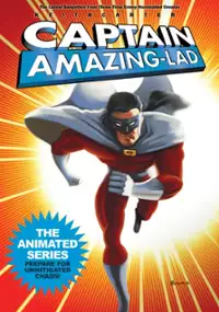 Plakat filmu Captain Amazing Lad