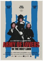 plakat filmu Army of Lovers w Ziemi Świętej