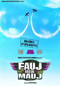 Plakat filmu Fauj Mein Mauj