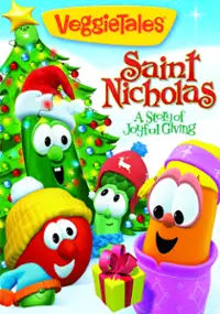 Plakat filmu Veggietales: Saint Nicholas - A Story of Joyful Giving!