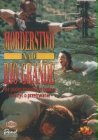 plakat filmu Morderstwo nad Rio Grande