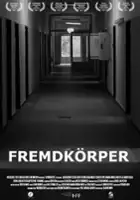 plakat filmu Fremdkörper