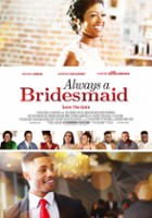 plakat filmu Always a Bridesmaid