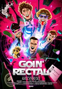 Plakat filmu Goin' Rectal