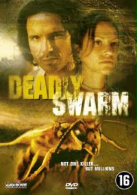 Deadly Swarm
