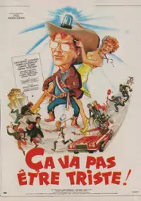 Plakat filmu Ça va pas être triste