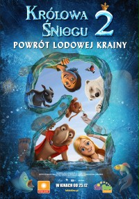 plakat filmu Królowa Śniegu 2