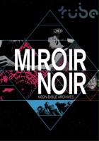plakat filmu Miroir noir