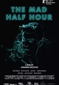 Plakat filmu The Mad Half Hour