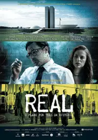 Plakat filmu Real: O Plano por Trás da História