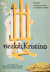 Plakat filmu Nezlob, Kristino!