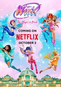 Plakat serialu Winx Club: Magia powraca