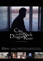 plakat filmu Miasto nad Rzeką Czarnego Smoka