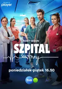 Plakat serialu Szpital św. Anny