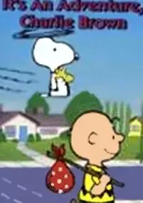 Plakat filmu It's an Adventure, Charlie Brown