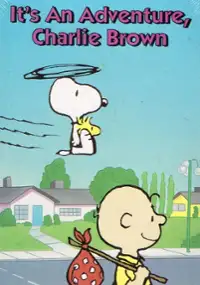 Plakat filmu It's an Adventure, Charlie Brown