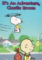 plakat filmu It's an Adventure, Charlie Brown
